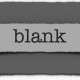 blank