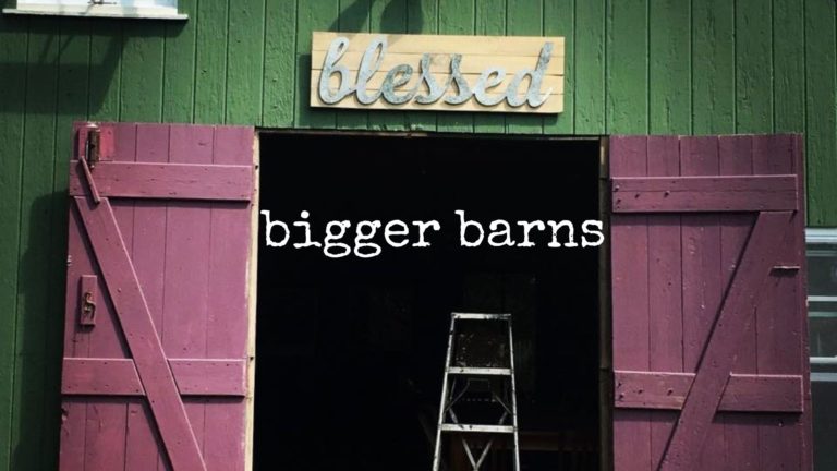 bigger barns