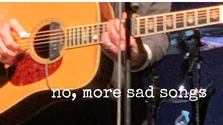 no, more sad songs