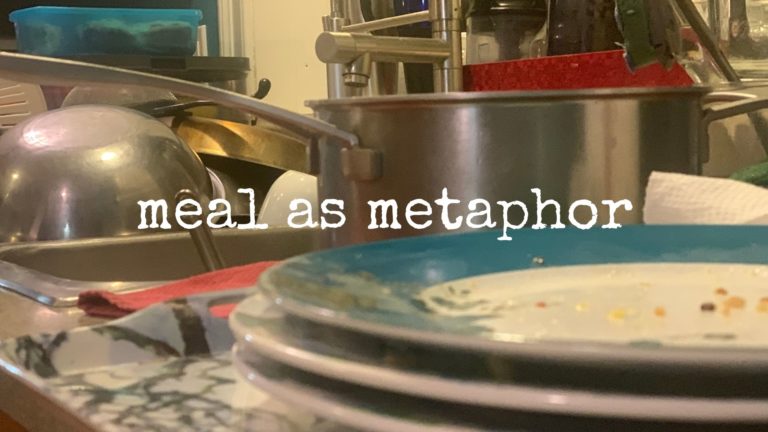 meal as metaphor