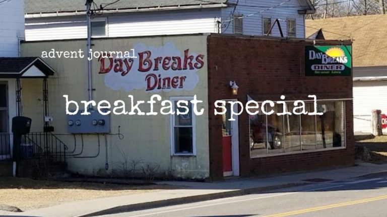 advent journal: breakfast special