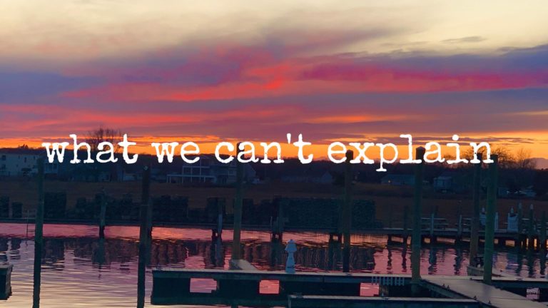 what we can’t explain