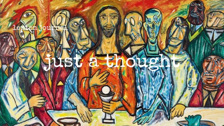 lenten journal: just a thought