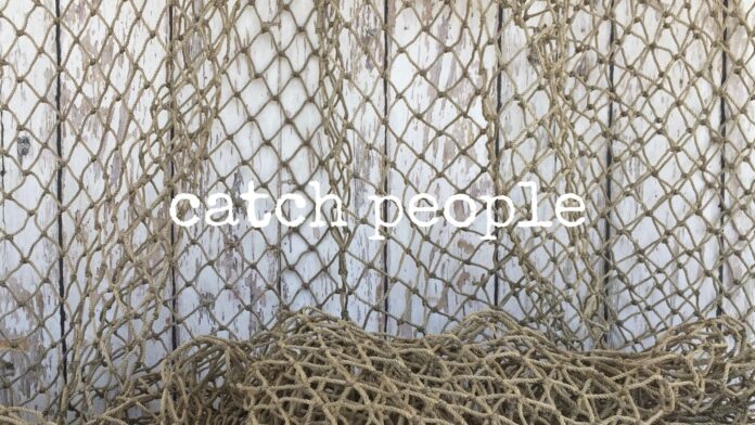 catch people