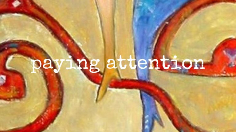 paying attention